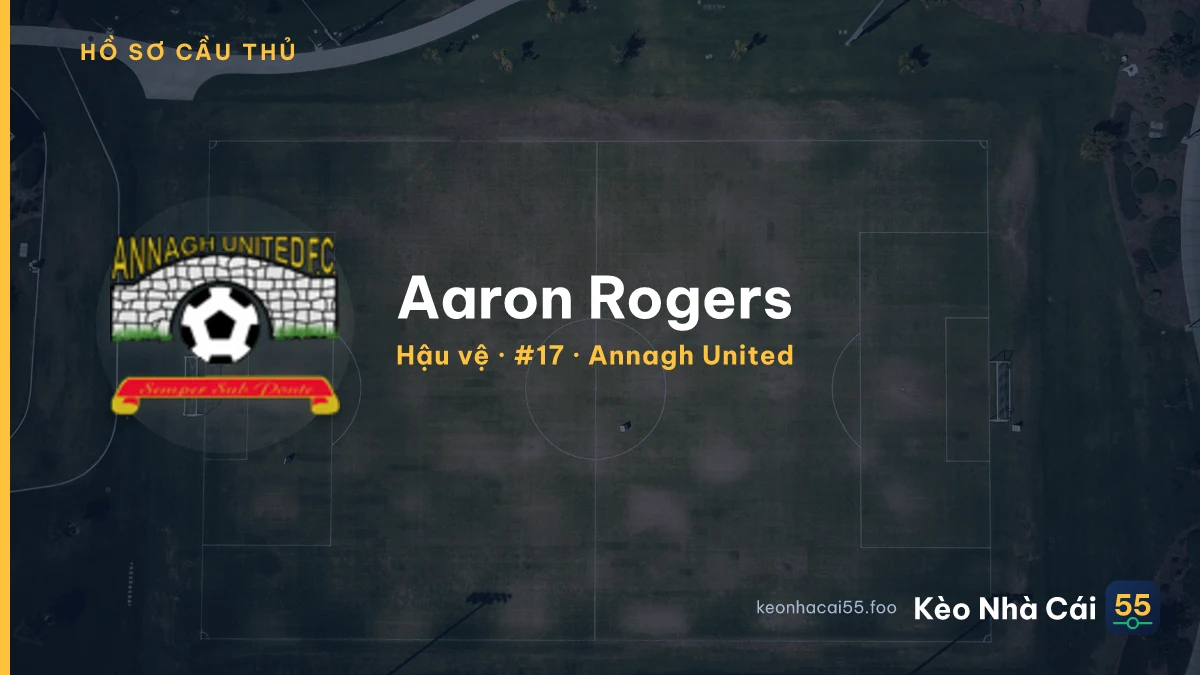 Aaron Rogers — Annagh United