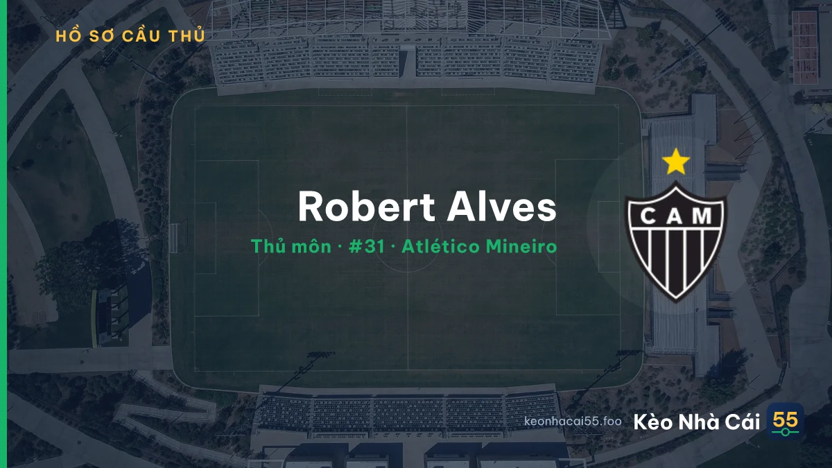 Robert Alves — Atlético Mineiro