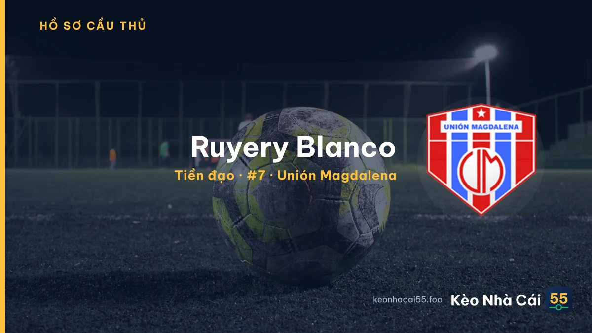 Ruyery Blanco — Unión Magdalena