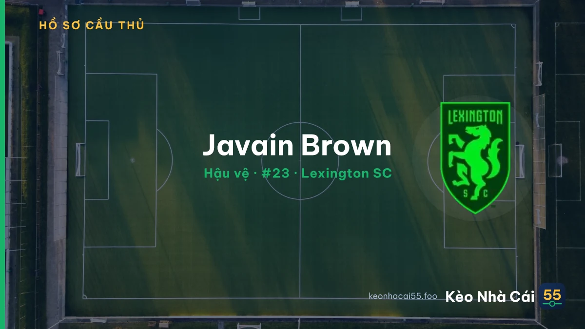 Javain Brown — Lexington SC