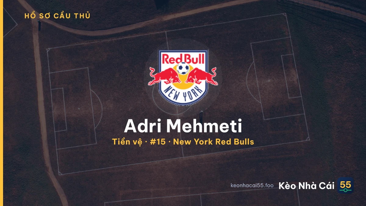 Adri Mehmeti — New York Red Bulls