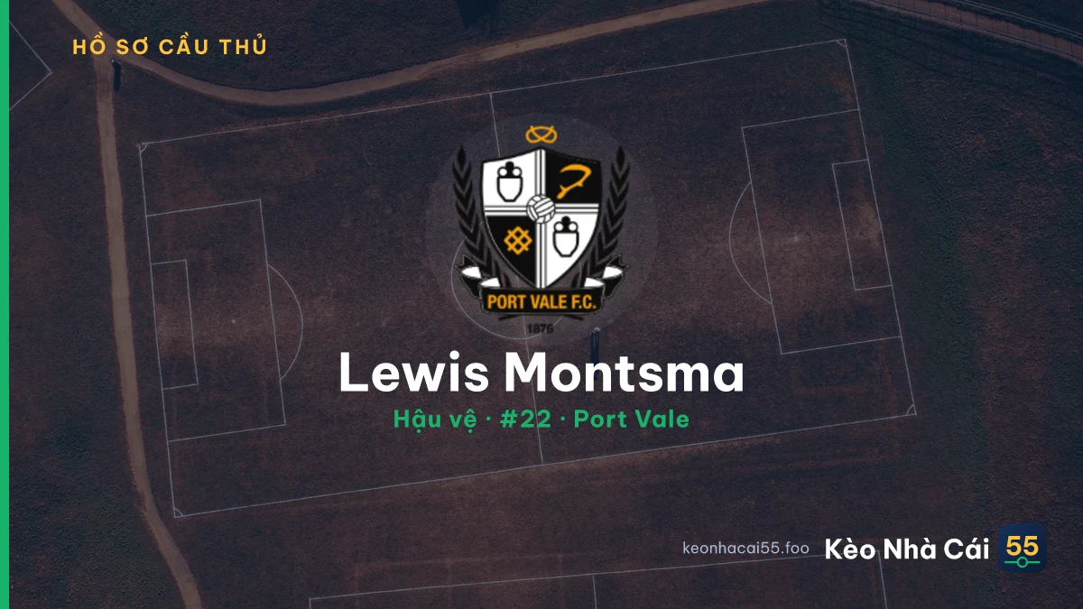 Lewis Montsma — Port Vale