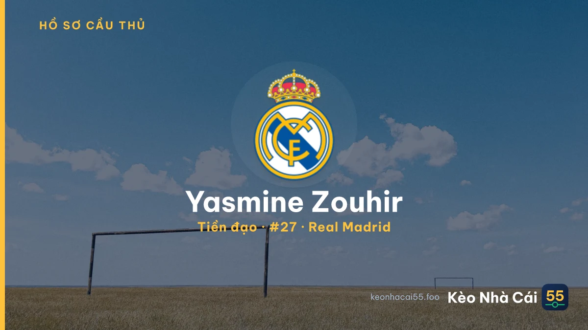 Yasmine Zouhir — Real Madrid