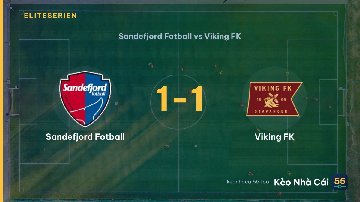 Nhận định Sandefjord Fotball vs Viking FK ngày 05/09/2026