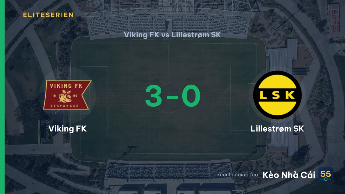 Nhận định Viking FK vs Lillestrøm SK ngày 20/09/2026