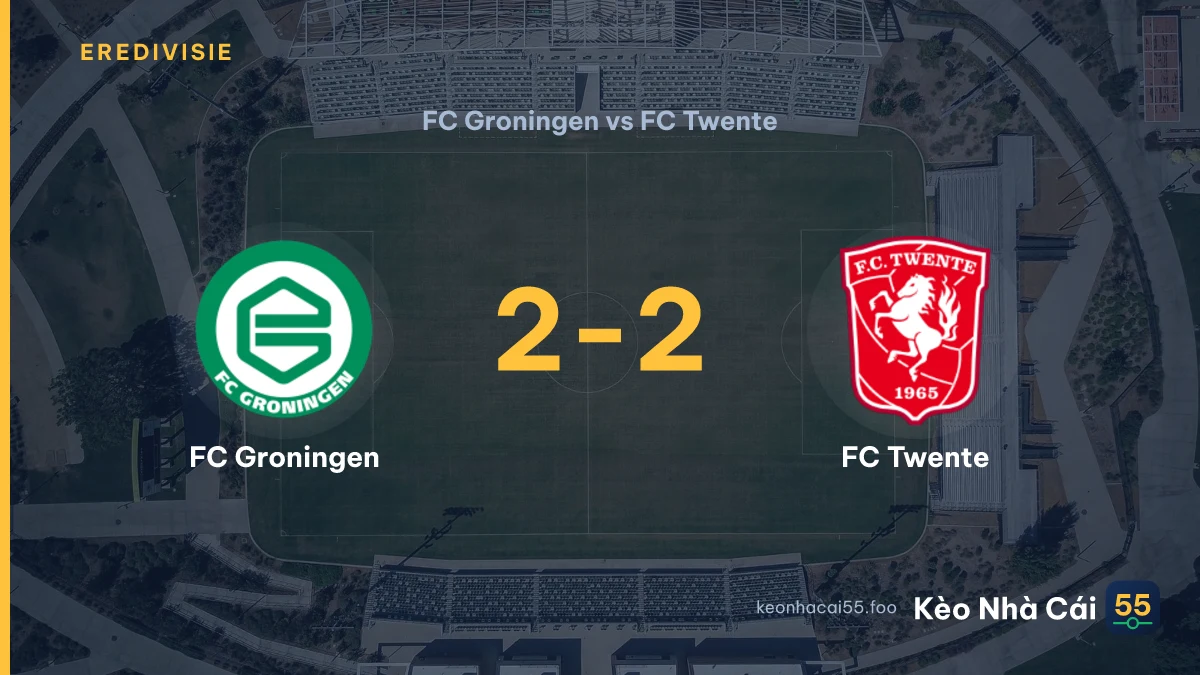 Nhận định FC Groningen vs FC Twente ngày 06/09/2026