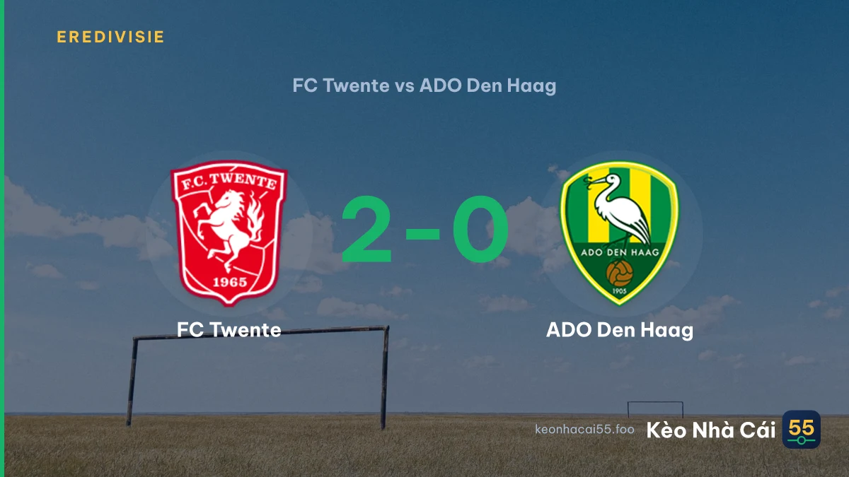 Nhận định FC Twente vs ADO Den Haag ngày 12/09/2026