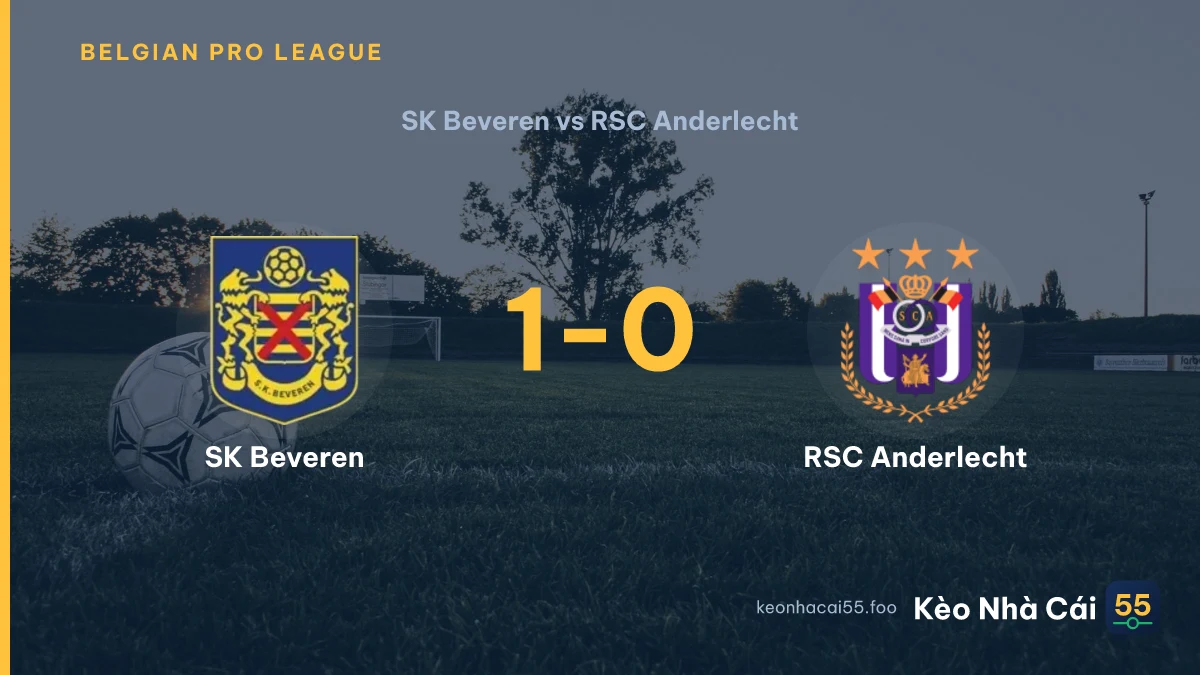 Nhận định SK Beveren vs RSC Anderlecht ngày 16/08/2026