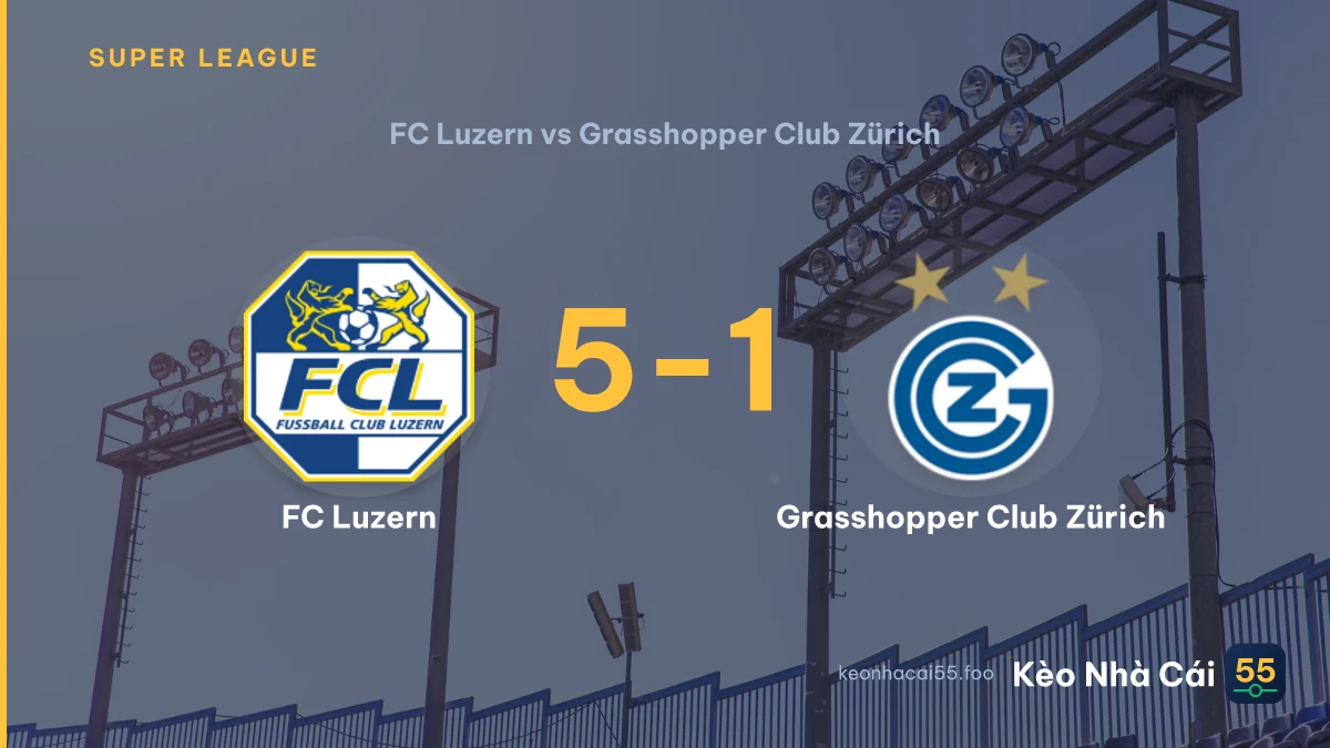 Nhận định FC Luzern vs Grasshopper Club Zürich ngày 19/09/2026