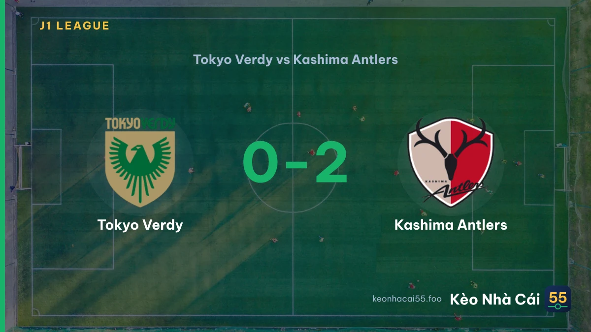 Nhận định Tokyo Verdy vs Kashima Antlers ngày 29/08/2026