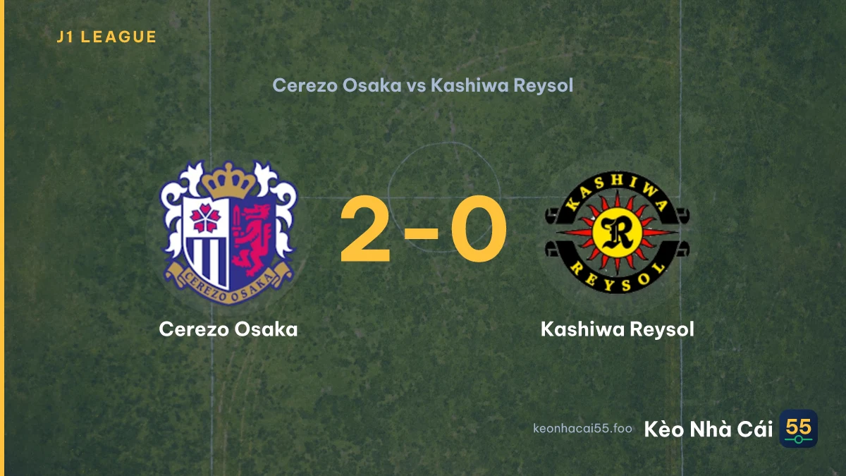 Nhận định Cerezo Osaka vs Kashiwa Reysol ngày 02/09/2026