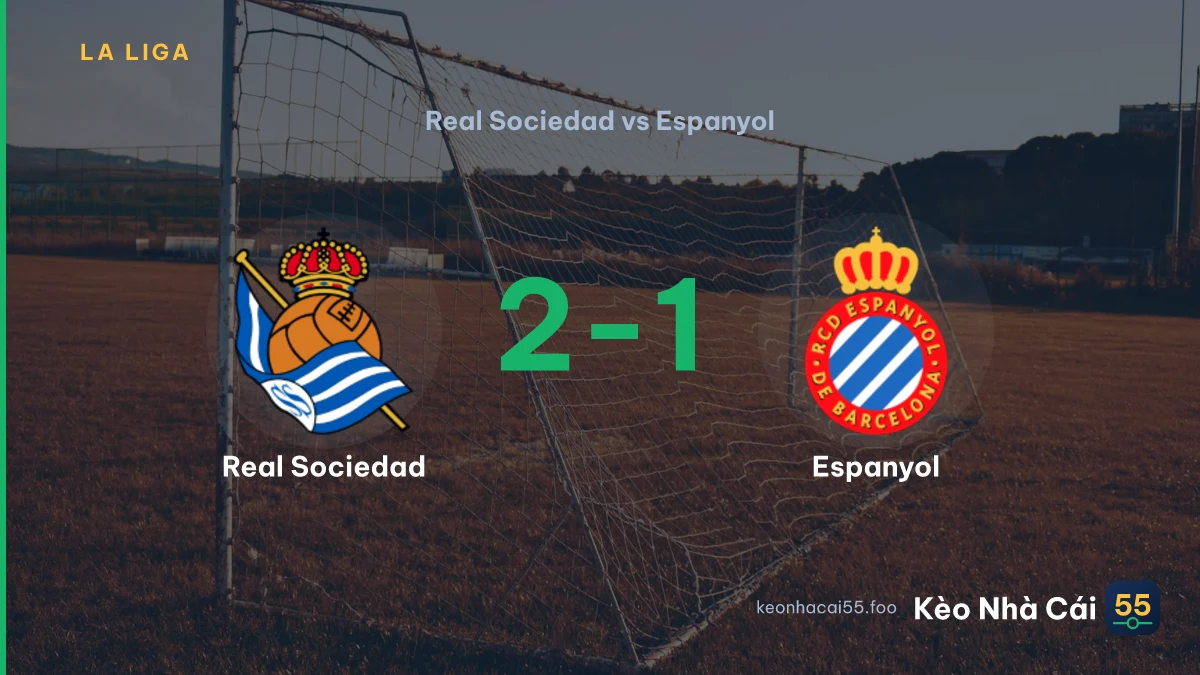 Nhận định Real Sociedad vs Espanyol ngày 30/08/2026