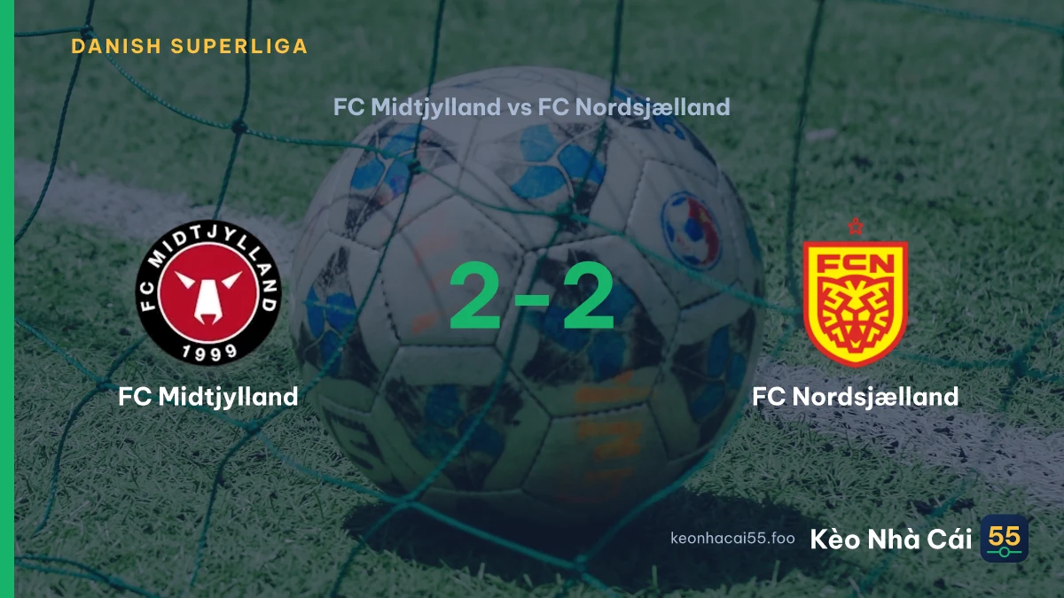 Nhận định FC Midtjylland vs FC Nordsjælland ngày 08/09/2026