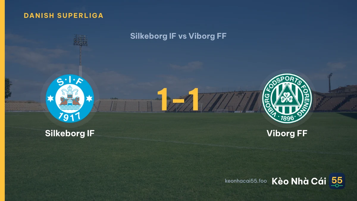 Nhận định Silkeborg IF vs Viborg FF ngày 13/09/2026