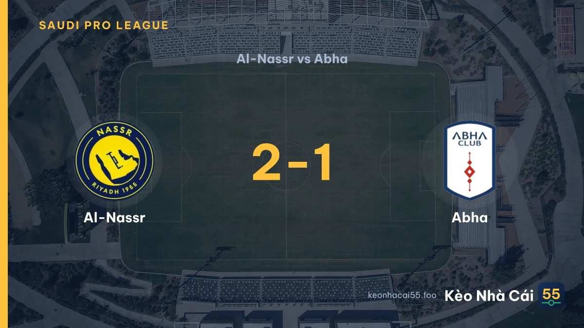 Nhận định Al-Nassr vs Abha ngày 10/09/2026