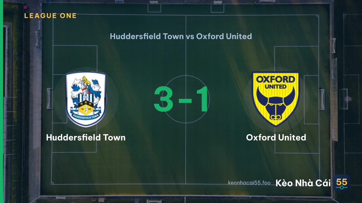 Nhận định Huddersfield Town vs Oxford United ngày 02/09/2026