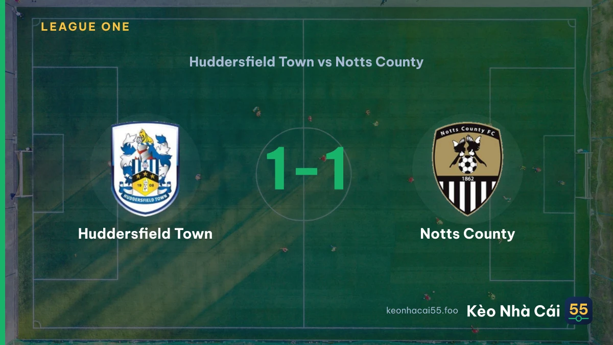 Nhận định Huddersfield Town vs Notts County ngày 05/09/2026