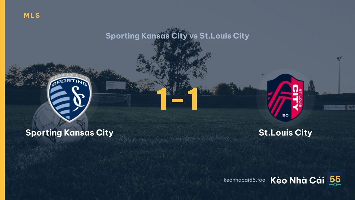 Nhận định Sporting Kansas City vs St.Louis City ngày 20/08/2026