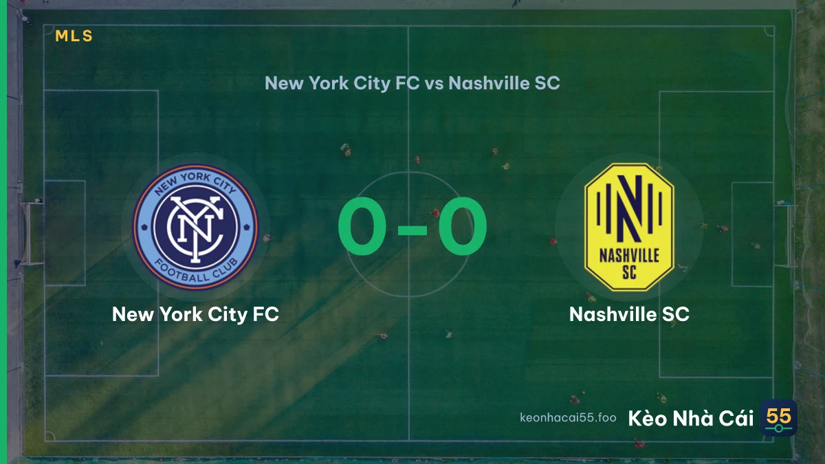 Nhận định New York City FC vs Nashville SC ngày 05/09/2026