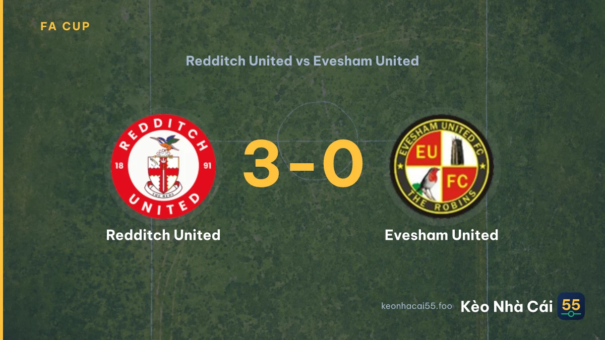 Nhận định Redditch United vs Evesham United ngày 19/09/2026