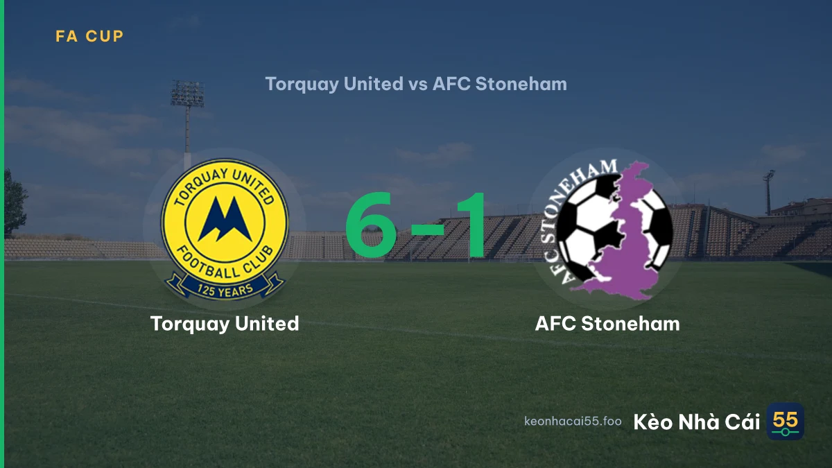Nhận định Torquay United vs AFC Stoneham ngày 19/09/2026