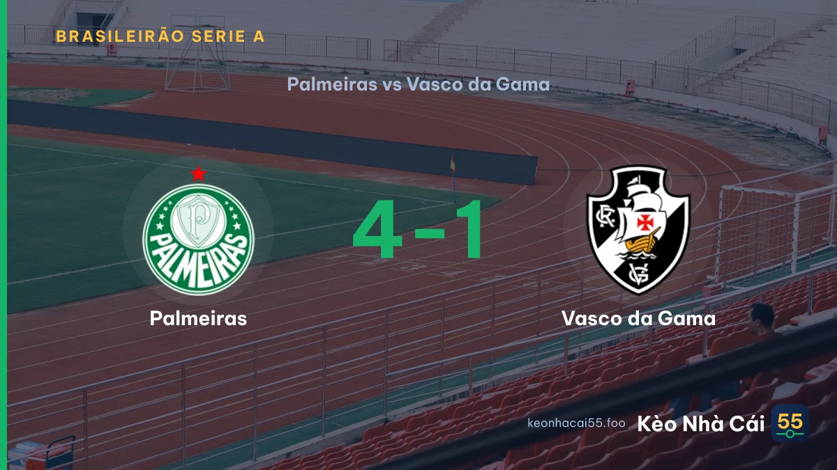 Nhận định Palmeiras vs Vasco da Gama ngày 24/08/2026